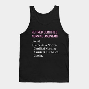 Cute Certified Nursing Assistant Nurse Retirement Tank Top